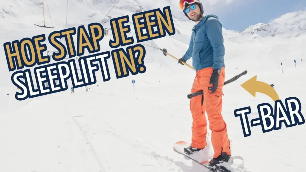 Snowboarder in sleeplift: hoe stap je een t-bar sleeplift in?